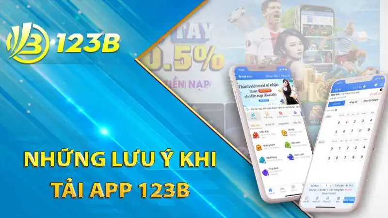 Những lưu ý khi tải app